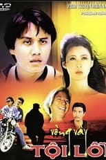 Poster for Vòng Vây Tội Lỗi