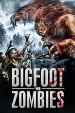 Poster for Bigfoot vs. Zombies