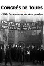 Poster for Congrès de Tours 1920: The Birth of the French Communist Party
