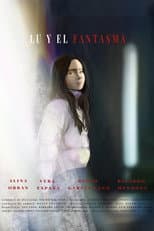 Poster for Lu y el fantasma