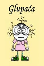Poster for Glupaca