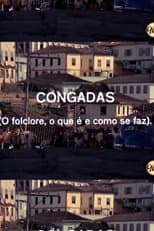 Poster for Congadas: O Folclore, o Que é e Como Se Faz