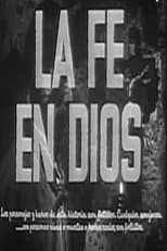 Poster for La fe en Dios