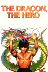 Poster for The Dragon, the Hero