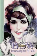 Poster for Clara Bow: Discovering the "It" Girl