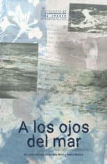 Poster for A los ojos del mar