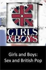 Poster for Girls and Boys - Sex and British Pop