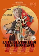 Poster for La vera storia di Luisa Bonfanti