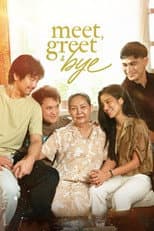Poster for Meet, Greet & Bye
