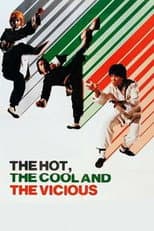 Poster for The Hot, the Cool and the Vicious