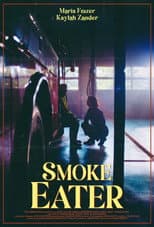 Poster for Smoke Eater