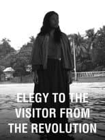 Poster for Elegy to the Visitor From the Revolution