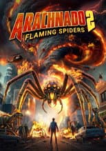 Poster for Arachnado 2: Flaming Spiders