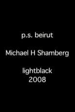 Poster for P.S. Beirut, Chapter One