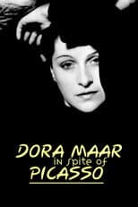 Poster for Dora Maar in Spite of Picasso