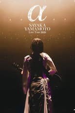 Poster for Sayaka Yamamoto: LIVE TOUR 2020 ~α~