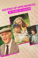 Poster for Comedy Classic: Keeping Up Appearances