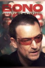 Poster for Bono: Waiting on a Saviour