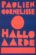 Poster for Paulien Cornelisse: Hallo Aarde