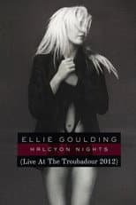 Poster for Ellie Goulding: LIVE at the Troubadour