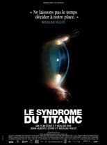 Poster for Le Syndrome du Titanic