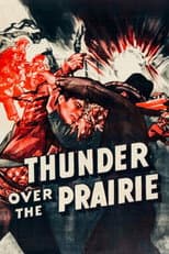 Poster for Thunder Over the Prairie