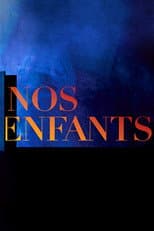 Poster for Nos Enfants