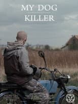 Poster for My Dog Killer