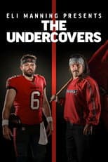 Poster for Eli Manning Presents: The Undercovers