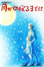 Poster for By the Time the Moon Rises