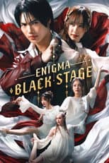 Poster for Enigma Black Stage