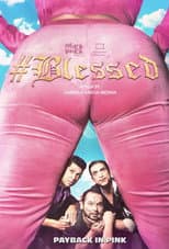 Poster for #Blessed