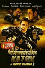 Poster for El Corrido del Katch 2
