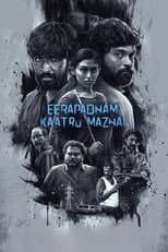 Poster for Eerapadham Kaatru Mazhai