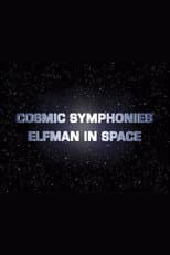 Poster for Cosmic Symphonies: Elfman in Space