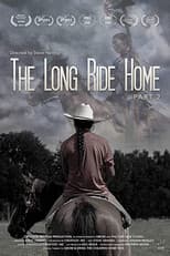 Poster for The Long Ride Home: Part 2