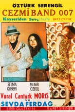 Poster for Cezmi Band 007 Buçuk