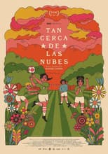 Poster for So Close To The Clouds