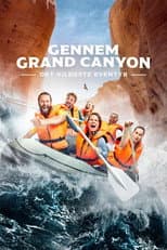 Poster for Gennem Grand Canyon - Det vildeste eventyr