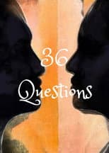 Poster for 36 Questions