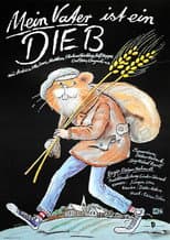 Poster for Mein Vater ist ein Dieb