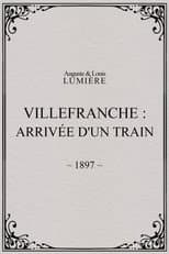Poster for Villefranche : arrivée d'un train