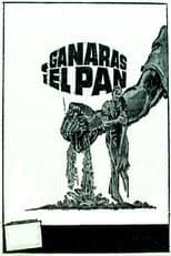 Poster for Ganarás el pan