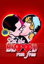 Poster for Let The Blood Run Free