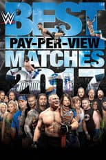Poster for WWE Best Pay-Per-View Matches 2017