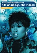 Poster for Missy 'Misdemeanor' Elliott: Hits of Miss E... The Videos, Volume 1