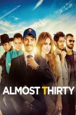 Poster for Almost Thirty