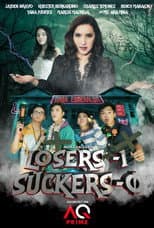 Poster for Losers-1, Suckers-0