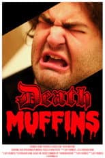 Poster for Death Muffins