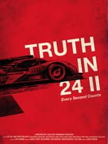 Poster for Truth In 24 II: Every Second Counts